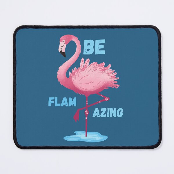 Item preview, Be Flamazing Flamingo – A fun, positive flamingo pun designed and sold by KarinaSmiller.