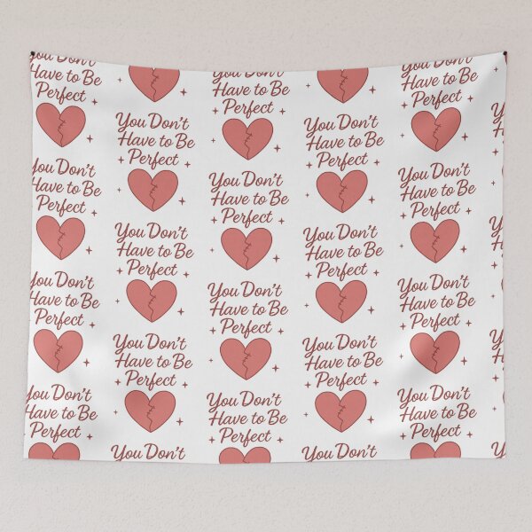 Item preview, You Don’t Have to Be Perfect – Self Acceptance and Healing Quote designed and sold by CuteOasis.