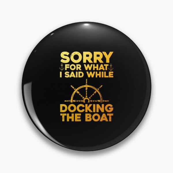 Item preview, Funny Boating For Men Women Docking The Boat Captain Boater designed and sold by LucilleAntoi.