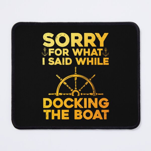 Item preview, Funny Boating For Men Women Docking The Boat Captain Boater designed and sold by LucilleAntoi.