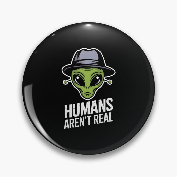 Item preview, Humans Aren'T Real Fun Alien Lover Artwork designed and sold by KristenSophie.