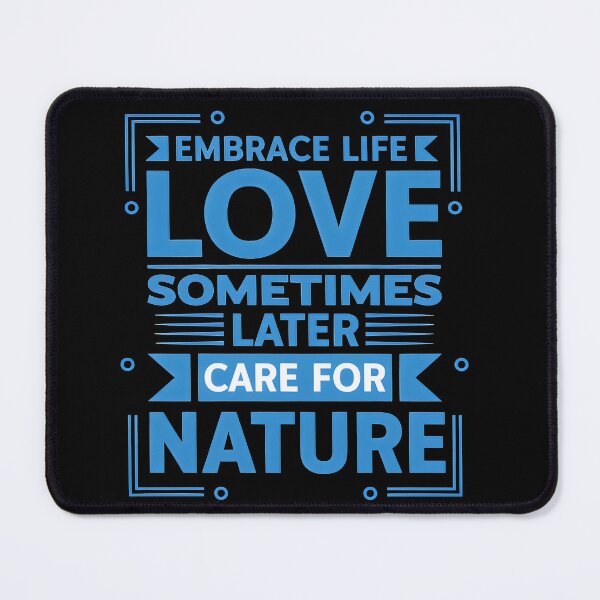 Item preview, Embrace Life, Love & Care for Nature designed and sold by WG AMAZING DESIGN.
