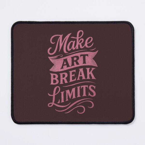Item preview, Make Art Break Limits – Inspirational Artist Quote Typography Design designed and sold by IsyLaneDesign.