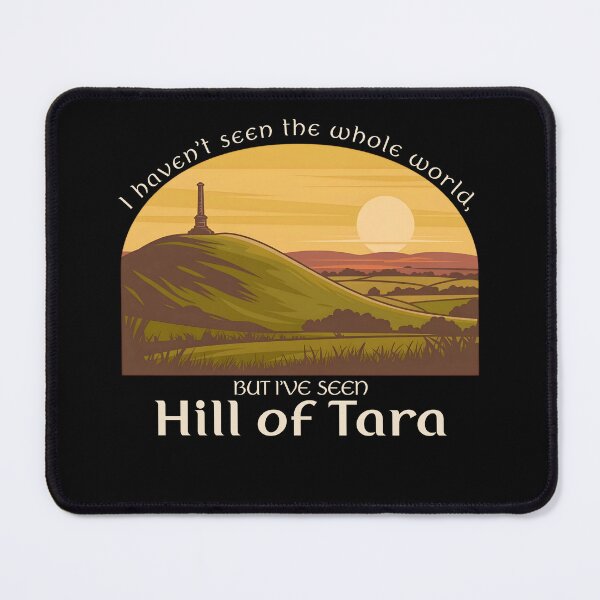 Item preview, Hill of Tara Explorer designed and sold by EwaVerse.
