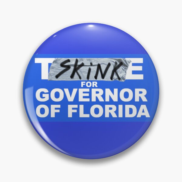 Item preview, SKINK FOR GOVERNOR OF FLORIDA designed and sold by grendelFX.