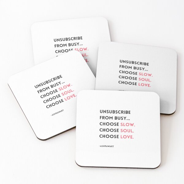 Item preview, UNSUBSCRIBE FROM BUSY... Choose Slow. Choose Soul. Choose Love. - Gentler Sacred Rhythms | Soul-stirring light infused minimalist design by AshRawArt designed and sold by ashrawArt Designer Boutique Art.