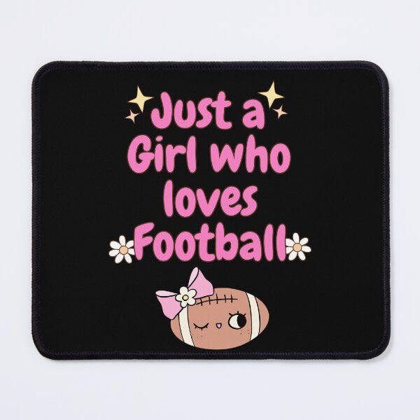 Item preview, Just a Gril who loves Football designed and sold by SpacedOutRITZ.
