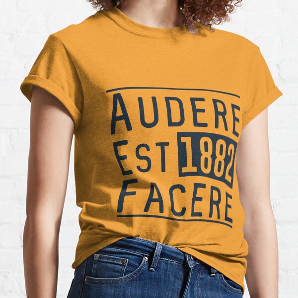 Audere Est Facere Classic T-Shirt