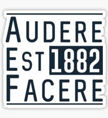 Audere Est Facere Sticker