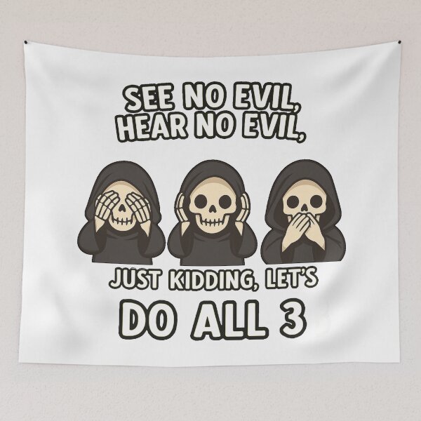 Item preview, SEE  NO EVIL HEAR NO EVIL ,GRIM REAPERS designed and sold by JamesDunican.