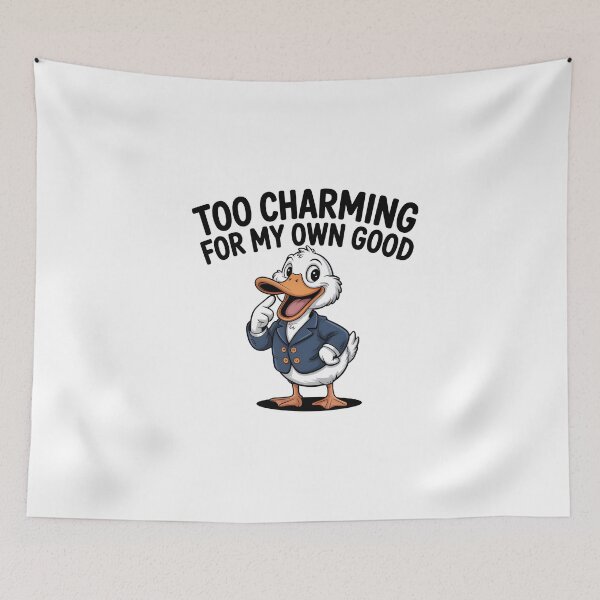 Item preview, too charming for my own good, charming duck designed and sold by HerrArqan ⭐️⭐️⭐️⭐️.