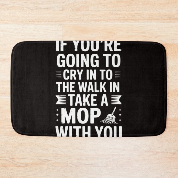 Item preview, Go Cry In The Walk In Cooking Pun Culinary Gift designed and sold by MelSurf.