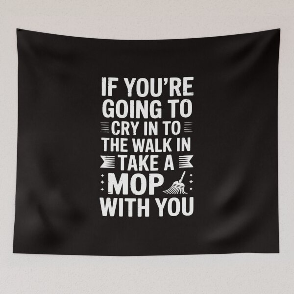 Item preview, Go Cry In The Walk In Cooking Pun Culinary Gift designed and sold by MelSurf.