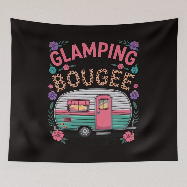 Item preview, Glamping I'm too boujee for tents Leopard Camping Lover designed and sold by MelSurf.