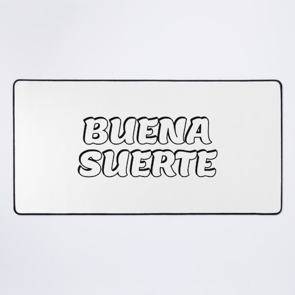 Item preview, Spanish Buena Suerte designed and sold by Inspirationmotivation.