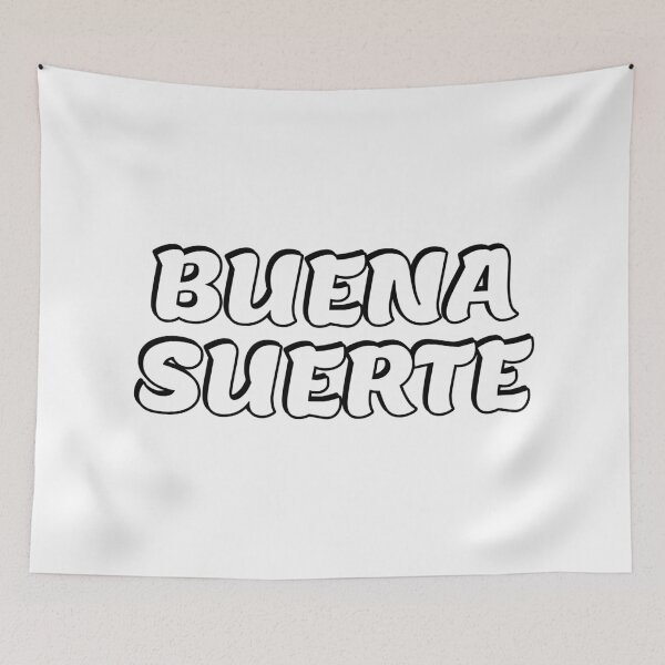 Item preview, Spanish Buena Suerte designed and sold by Inspirationmotivation.