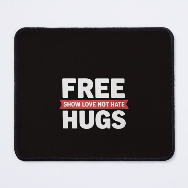 Item preview, Free Hugs Show Love Not Hate Festival designed and sold by MelSurf.