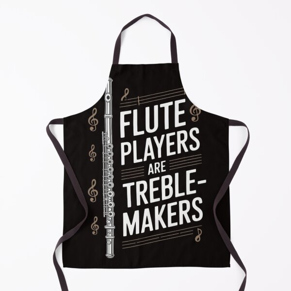Item preview, Flute Players Are Treble-makers Flutist Marching Band designed and sold by MelSurf.