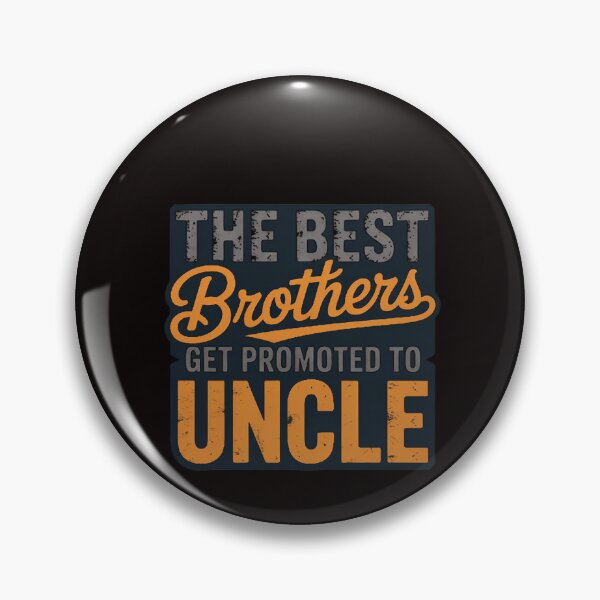 Item preview, First Time Uncles New Uncle Best Brothers Get Promoted designed and sold by ControlCenter.