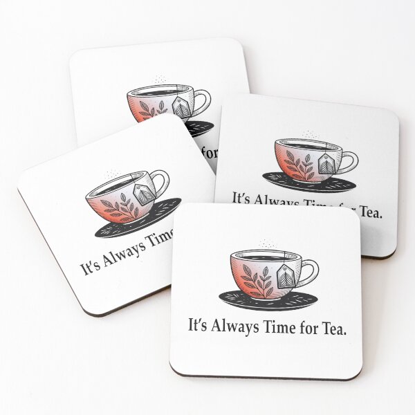 Item preview, Tea T-Shirt, Tea Drinker T-Shirt, It's Always Time For Tea Shirt, Tea Lover designed and sold by VJ DESIGN WORKS.
