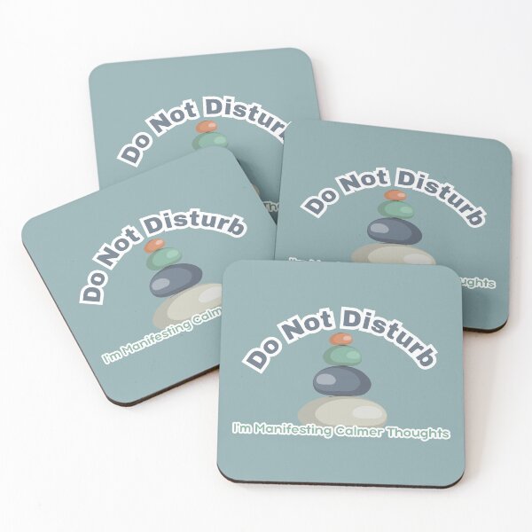 Item preview, Do Not Disturb : Manifesting Calmer Thoughts Anxiety Zen Design designed and sold by Marsh & Lump.