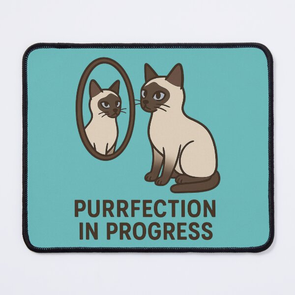 Item preview, Purrfection in Progress - Siamese Cat designed and sold by CraftedHome.