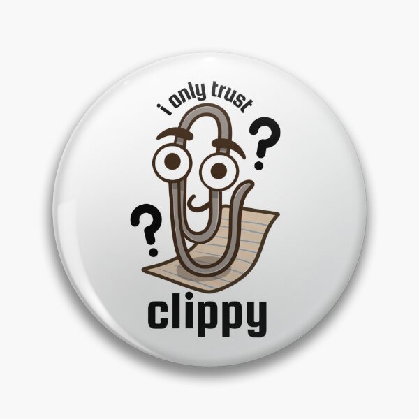 Item preview, I Only Trust Clippy designed and sold by ArtbyKob.