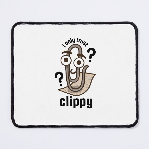 Item preview, I Only Trust Clippy designed and sold by ArtbyKob.