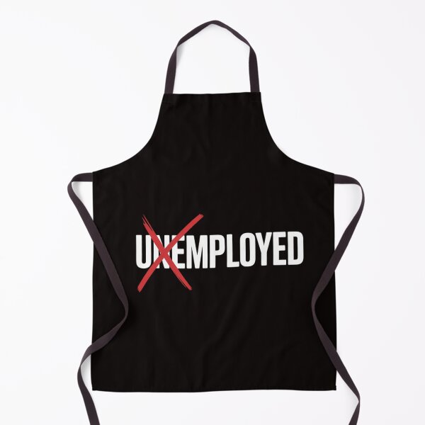Item preview, Employed Unemployed New Job First Job Gift designed and sold by RatCurry.