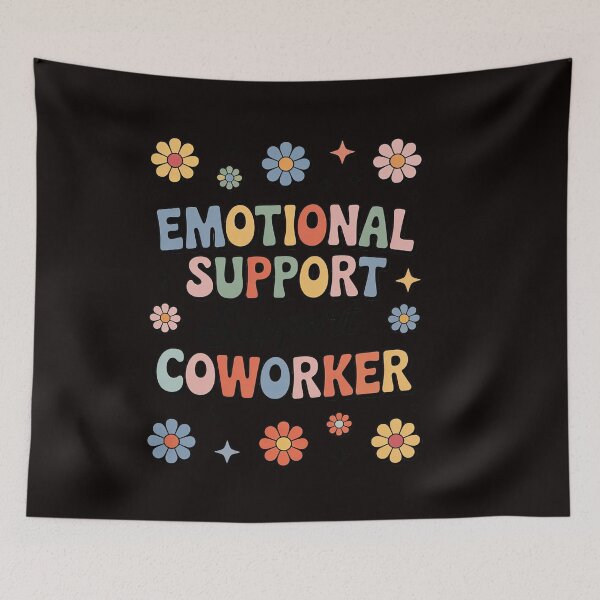 Item preview, Emotional Support Coworker Colleague Friends BFF designed and sold by RatCurry.
