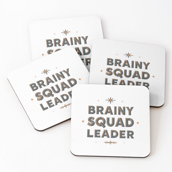Item preview, Brainy squad leader - funny quote design designed and sold by Happyhoo1.