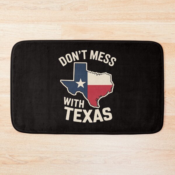 Item preview, Don't Mess With Texas State Pride designed and sold by RatCurry.