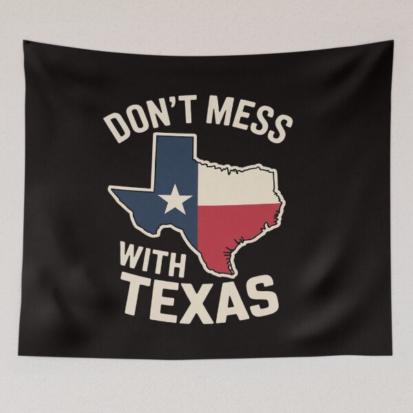 Item preview, Don't Mess With Texas State Pride designed and sold by RatCurry.