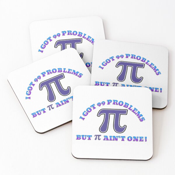 Item preview, I Got 99 Problems But Pi Ain't One designed and sold by King Arthur's Hall.