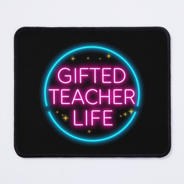 Item preview, Gifted teacher life- neon on black design designed and sold by Happyhoo1.