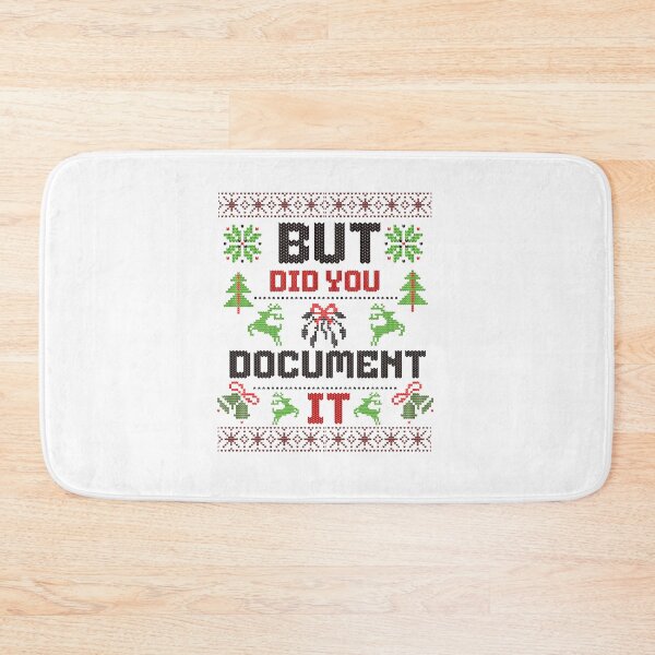 Item preview, But Did You Document It Funny HR Christmas Office Ugly designed and sold by BornBorn.