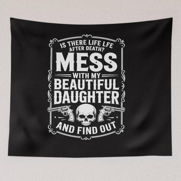 Item preview, Don't Mess With My Pretty daughter Father's Day designed and sold by OlafLica.