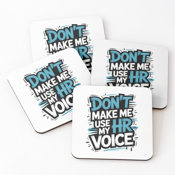 Item preview, Don’t Make Me Use My HR Voice Funny HR Professional Design designed and sold by Gogetgiggles.
