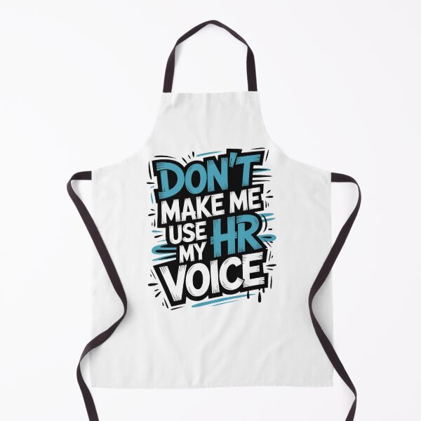 Item preview, Don’t Make Me Use My HR Voice Funny HR Professional Design designed and sold by Gogetgiggles.