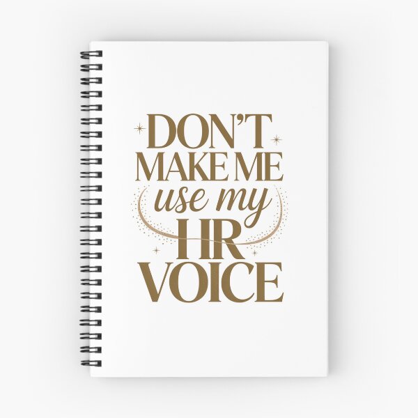 Item preview, Don’t Make Me Use My HR Voice Funny HR Professional Design designed and sold by Gogetgiggles.