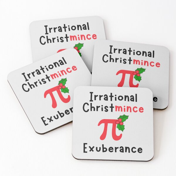 Item preview, Irrational Christmince Pie Exuberance. designed and sold by MPC-Mince-Pies.
