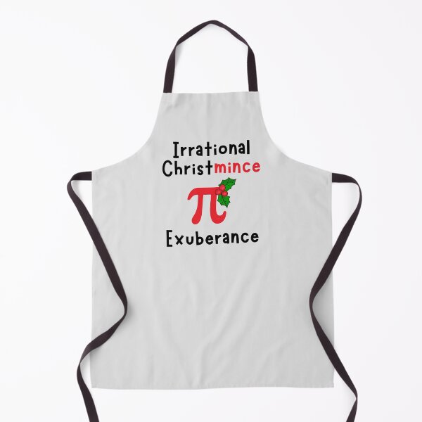 Item preview, Irrational Christmince Pie Exuberance. designed and sold by MPC-Mince-Pies.