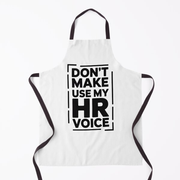 Item preview, Don’t Make Me Use My HR Voice Funny HR Professional Design designed and sold by Gogetgiggles.