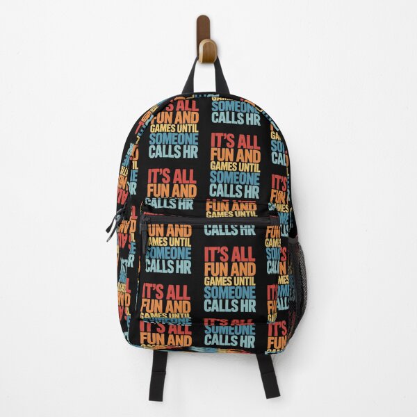 Item preview, It's All Fun and Games Until Someone Calls HR, HR Humor Design designed and sold by Gogetgiggles.
