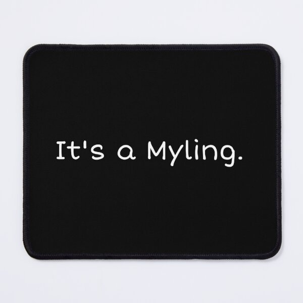 Item preview, Phasmophobia - It's a Myling. designed and sold by XXVSHIRT.