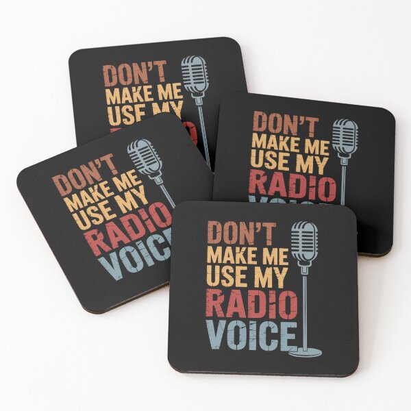 Item preview, Don't Make Me Use My Radio Voice, Funny Radio Design designed and sold by Gogetgiggles.