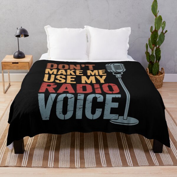 Item preview, Don't Make Me Use My Radio Voice, Funny Radio Design designed and sold by Gogetgiggles.