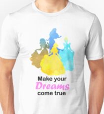 Make your Dreams come true Inspired Silhouette Unisex T-Shirt