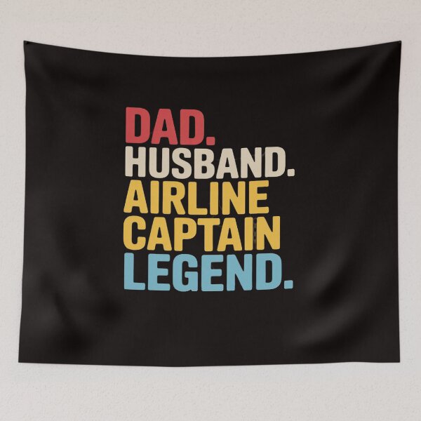 Item preview, Dad Husband Airline Captain Legend Airline Captain Dad designed and sold by LapFemile.