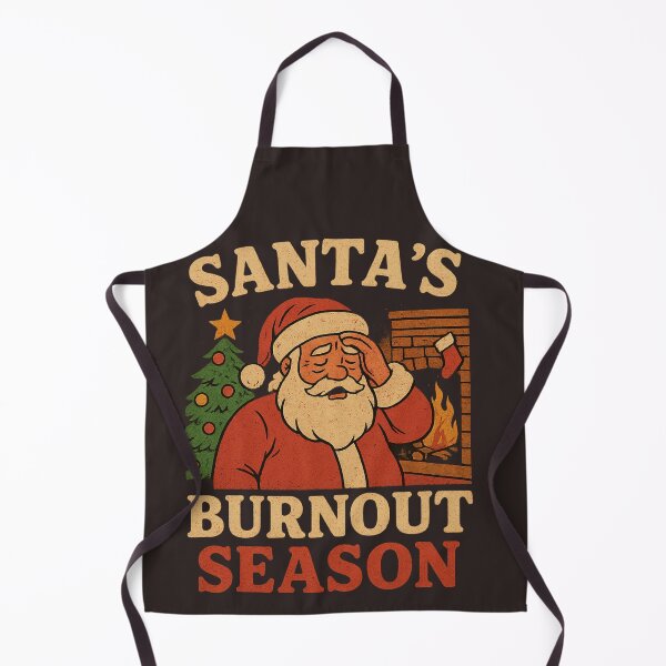Item preview, Santa Burnout Season | Funny Christmas Stress Design. designed and sold by BoringClothes .